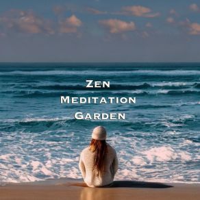 Download track Pebbles But No Seafoam Zen Meditation Garden