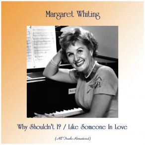 Download track Like Someone In Love (Remastered 2019) Margaret Whiting