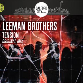 Download track Tension (Nickon Faith Remix) Leeman BrothersNickon Faith