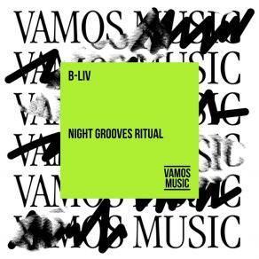 Download track Night Grooves Ritual (Extended Mix) B-Liv