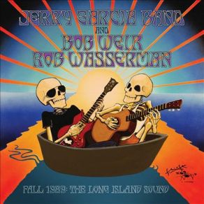 Download track Desolation Row Rob Wasserman, Bob Weir, Jerry Garcia Band