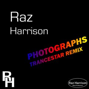 Download track Photographs (Club Mix) Raz Harrison