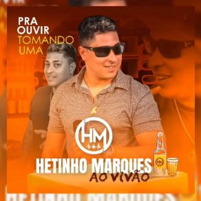 Download track Por Um Minuto Hetinho Marques