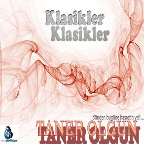 Download track O Yarin Kaşları Kara Değil Mi Taner Olgun