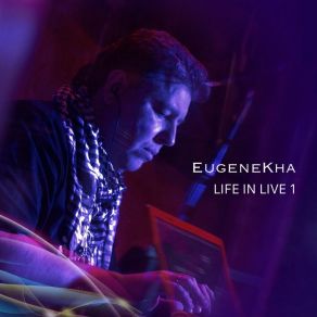 Download track Crystalis (Live On Ambient And More Fest 2017) EugeneKha