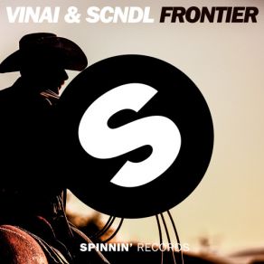 Download track Frontier (Original Mix) Sc'NDl, Vinai