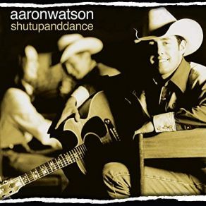 Download track Wish I Could Say I'd Been Drinking Aaron Watson