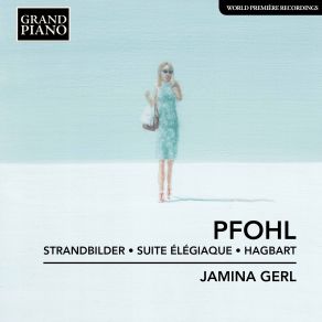 Download track Strandbilder, Op. 8- No. 2, In Den Dünen Jamina Gerl