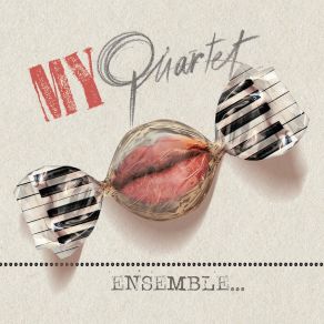 Download track Colchiques Dans Les Prés MY QUARTET