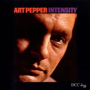 Download track I Can't Believe That You're In Love With Me Art Pepper