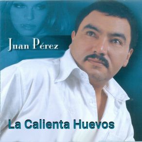 Download track Ni Para Bien Ni Para Mal Juan Perez