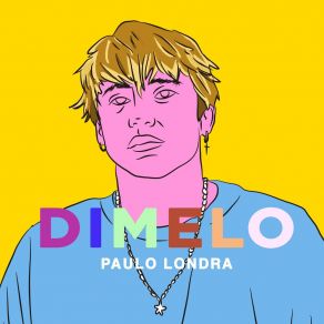 Download track Me Tiene Mal Paulo Londra