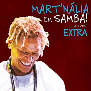 Download track Pé Do Meu Samba (Ao Vivo) Mart´Nália