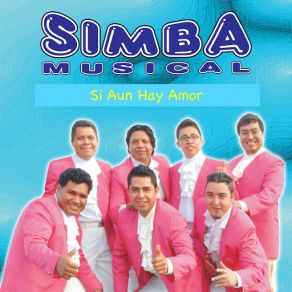 Download track Si Aun Hay Amor Simba Musical