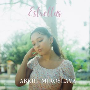 Download track Estrellas Abril Miroslava