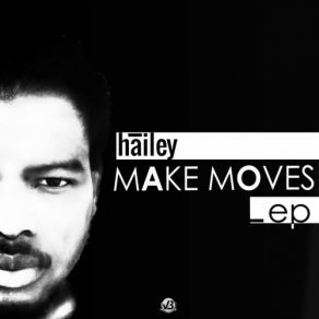 Download track Move Your Feet (Original Mix) Hailey