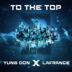 Download track To The Top Yung Don