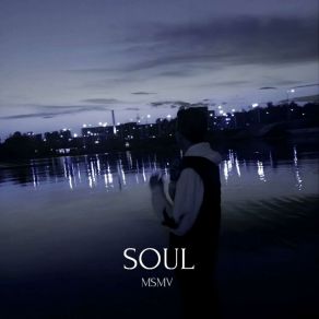 Download track SOUL MSMV