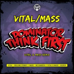 Download track No Gangsta Mass, Vital, The Dominator