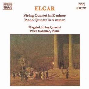 Download track String Quartet In E Minor, Op. 83: I. Allegro Moderato Edward Elgar, Peter Donohoe, Maggini String Quartet