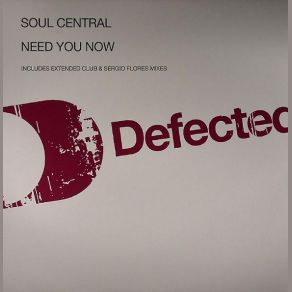 Download track Need You Now (Sergio Flores Remix) Soul Central