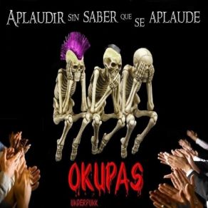 Download track Ellos Tranzan Okupas Underpunk