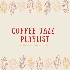 Download track Lost Cat Coffee Jazz Playlist