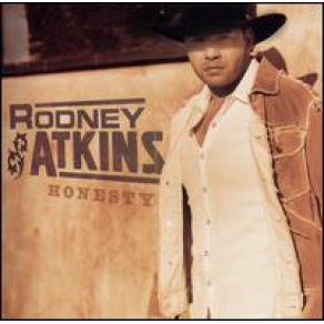 Download track The Man I Am Today Rodney Atkins