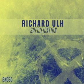 Download track Specification (Original Mix) Richard Ulh