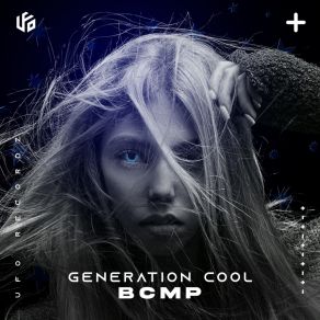 Download track Generation Cool (Extended Mix) BCMP