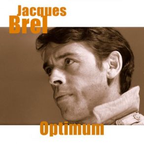 Download track La Mort (Remastered) Jacques Brel