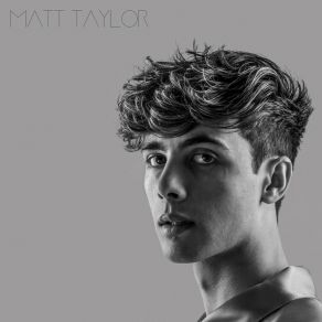 Download track When You Do Matt Taylor