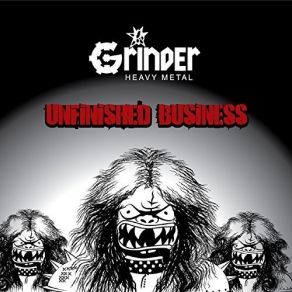 Download track Masters Of The Big Lie Grinder Heavy Metal