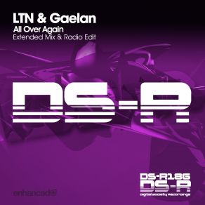 Download track All Over Again (Radio Edit) LTN, Gaelan