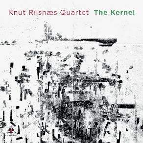 Download track Reminiscence Part 1 Knut Riisnæs QuartetAnders Aarum