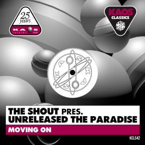 Download track Moving On Unreleased The Paradise