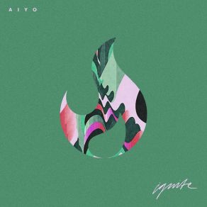 Download track Ignite Aiyo