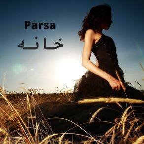 Download track خانه Parsa