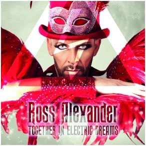 Download track Together In Electric Dreams [Jason Parker Remix Edit] Ross Alexander