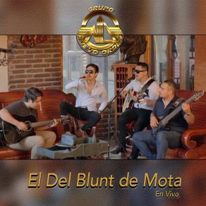 Download track El Del Blunt De Mota (En Vivo) Nuevo Orden