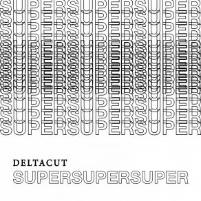 Download track Super Super Scacco Deltacut