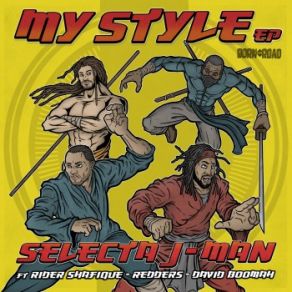 Download track My Style Selecta J-ManRedders