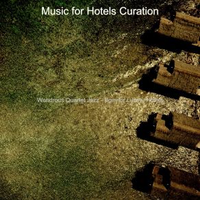 Download track Paradise Like Ambience For Executive Lounges Music For Hotels Curation