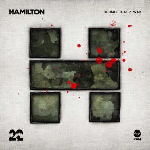 Download track Bounce That (Original Mix) Hamilton