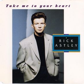 Download track Take Me To Your Heart [Instrumental] Rick Astley