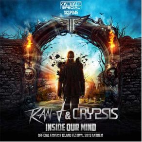 Download track Inside Our Mind (Fantasy Island Anthem 2013) Ran - D, Crypsis