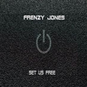 Download track Set Us Free (Drum And Bass Version) Frenzy JonesDrum