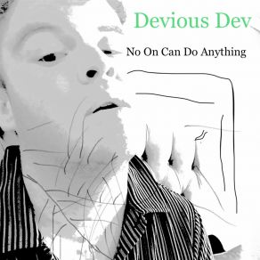 Download track Quiet Desprate Devious Dev