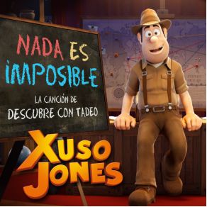 Download track Nada Es Imposible Xuso Jones