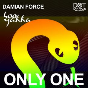 Download track Only One (Original Mix) Damian Force